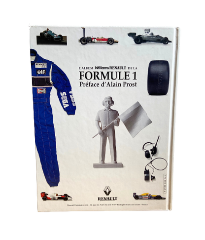 L'Album William Renault de la Formule 1: Préface d'Alain Prost - Renault Sport