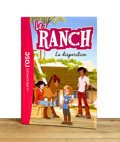 Le ranch : La disparition - Tome 4