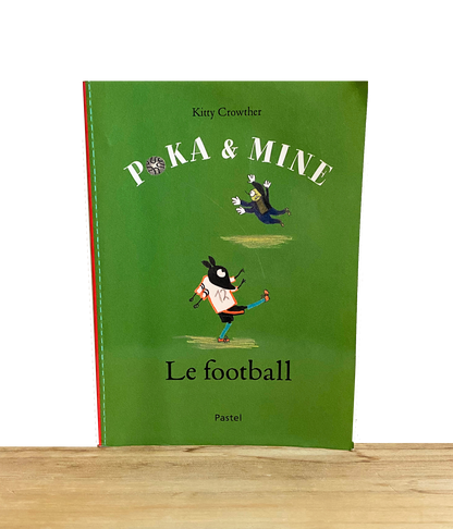 Poka & Mine : Le football
